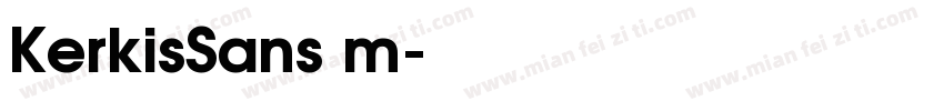 KerkisSans m字体转换